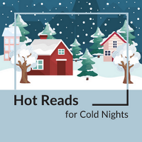 Hot Reads for Cold Nights