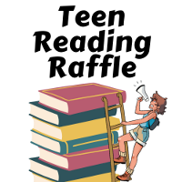 Anime style image of teen holding a megaphone climbing a ladder to ascend a stack of books, text reads Teen Reading Raffle