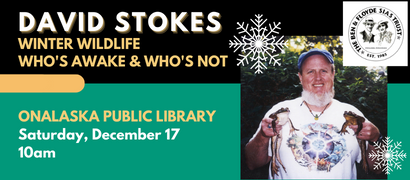 Image of David Stokes with title Winter Wildlife, December 17 at 10 am at the Onalaska Public Library