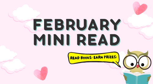 February Mini Read: Read books, earn prizes